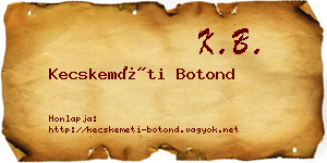 Kecskeméti Botond névjegykártya